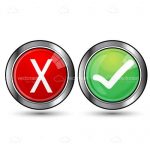 Red Cross and Green Tick Buttons